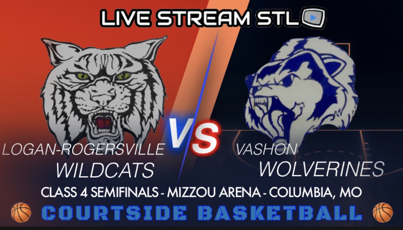 Missouri State Class 4 Semifinals - Logan-Rogersville Wildcats vs. Vashon Wolverines - Friday 12pm (Radio Only)