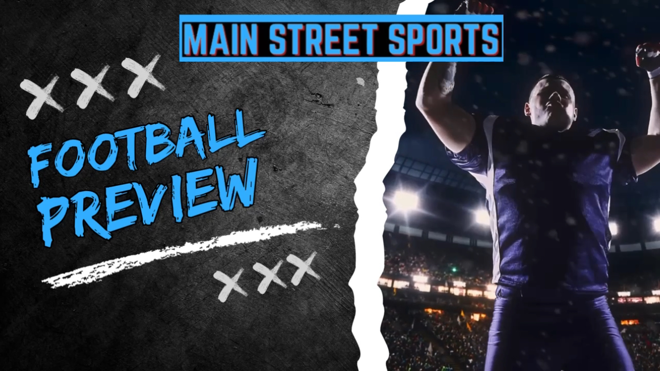 Main Street Sports - Football Preview 2024