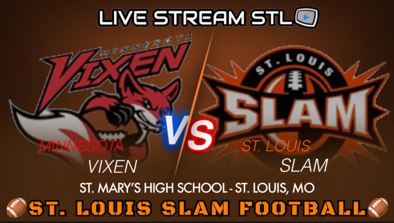 ST. LOUIS SLAM FOOTBALL vs. Minnesota Vixen - 5/4/24